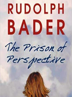 cover image of The Prison of Perspective